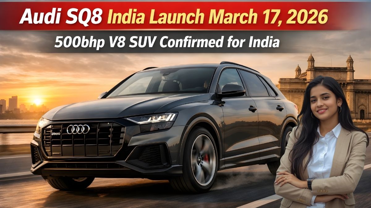Audi SQ8 India Launch March 17, 2026: 500bhp V8 SUV Officially Confirmed for India