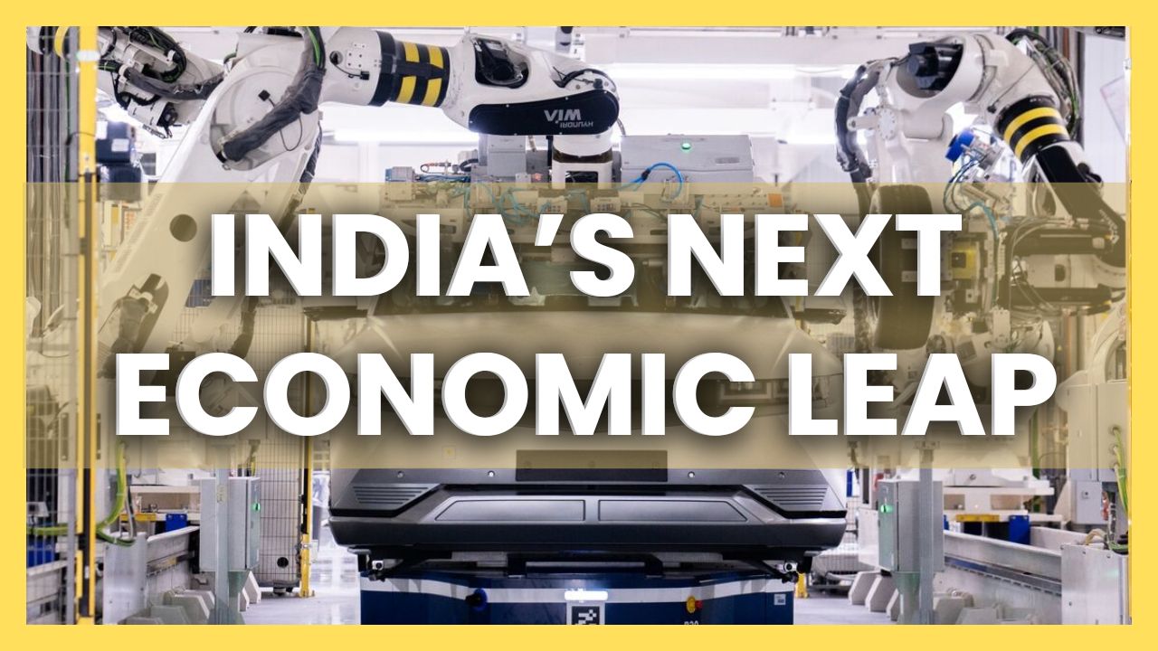 India’s Next Economic Leap: How Manufacturing, Automotive Power, and AI Are Driving Long-Term Growth