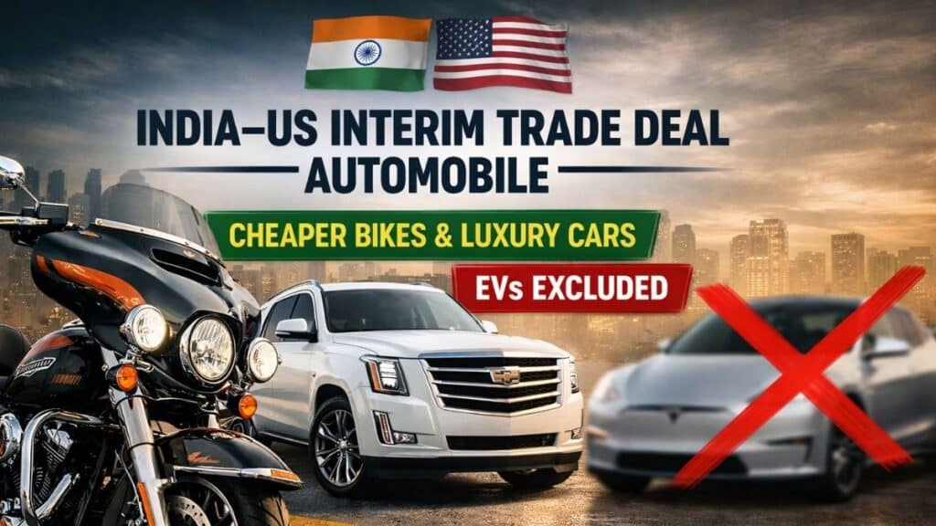 India US interim trade deal automobile impact on bikes cars and EVs