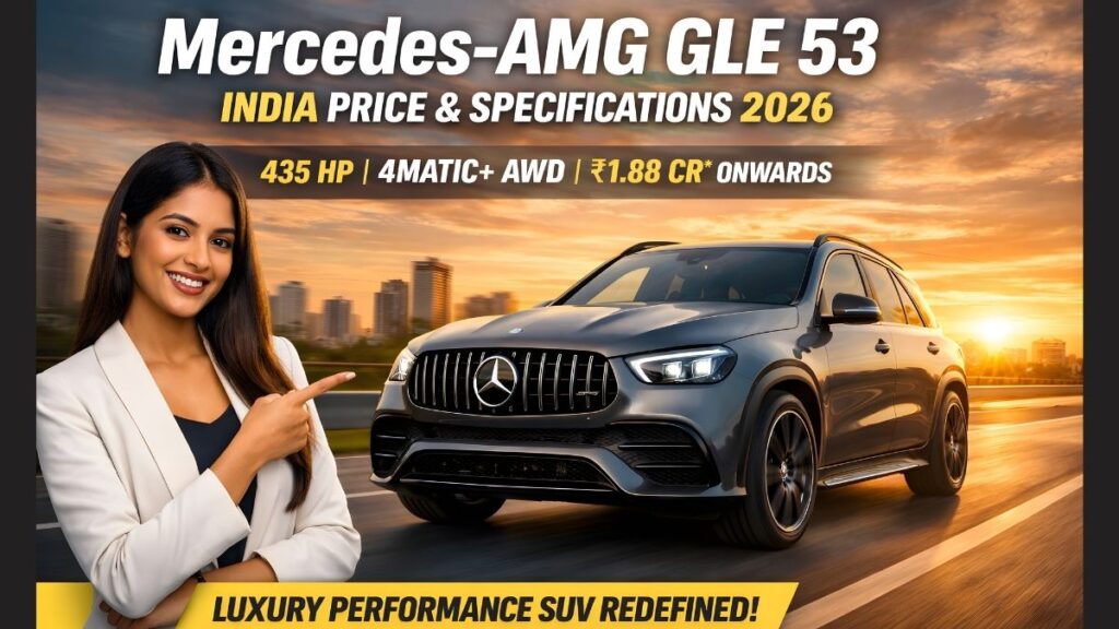 Mercedes-AMG GLE 53 India price and specifications 2026 performance SUV